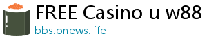 FREE Casino u w88